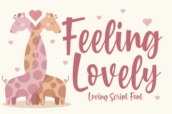 Feeling Lovely - Loving Script Font