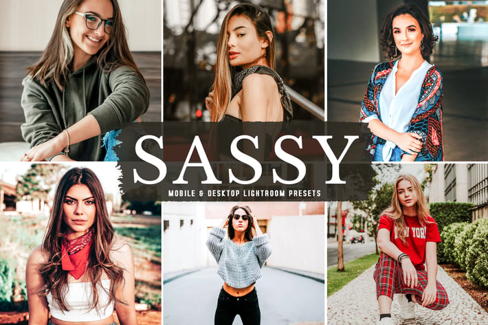 Sassy Mobile & Desktop Lightroom Presets