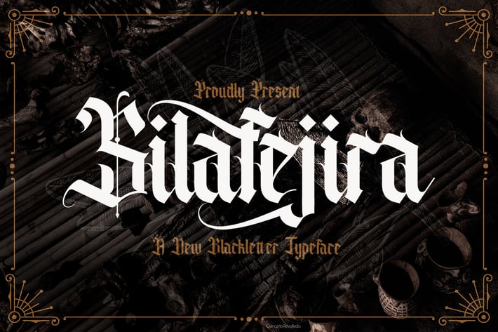 Silafejira - Blackletter Font