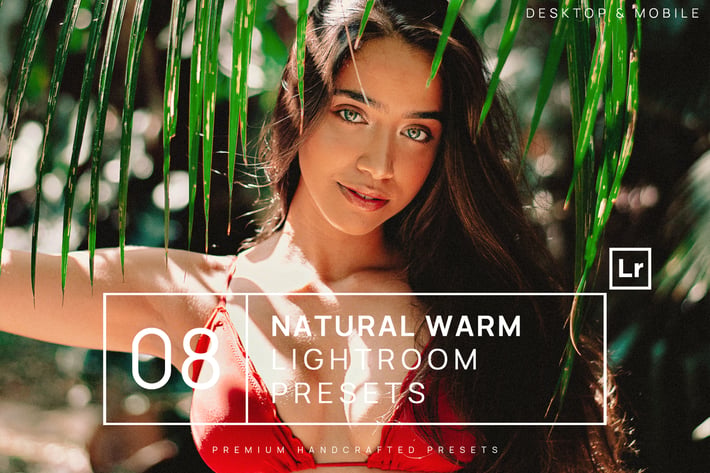 8 Natural Warm Lightroom Presets + Mobile