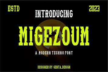 Migezoum - Modern Font