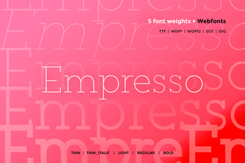 Empresso - Classic WebFont with 5 weights