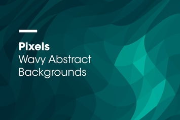 Pixels | Wavy Abstract Backgrounds