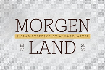Morgenland – Display Slab Serif