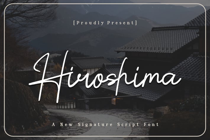 Hiroshima Signature Script Font