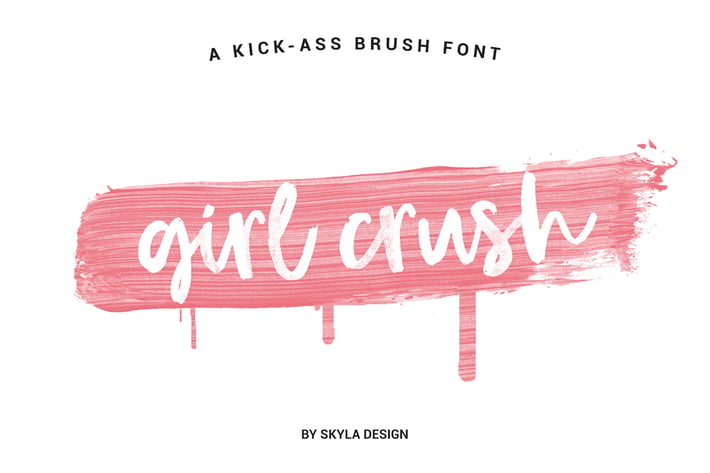 Bold brush font, Girl Crush