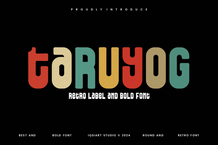 Taruyog - Thick & Round Font