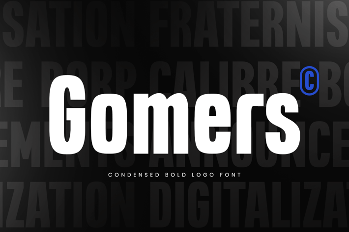 Gomers - Condensed Font