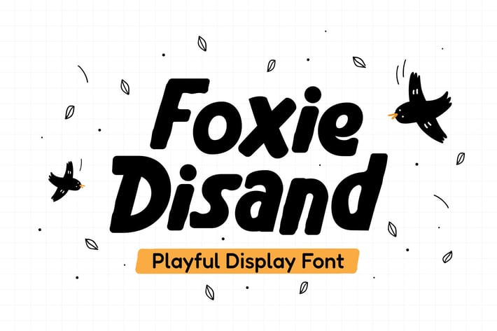 Foxie Disand - Playful Font