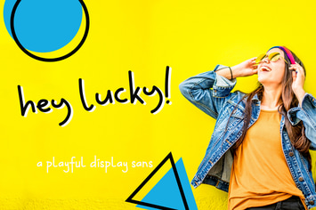Hey Lucky! Displays Advertisement Font