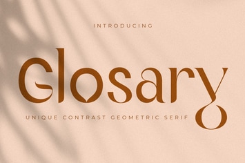 Glosary - Unique Contrast Geometric Serif