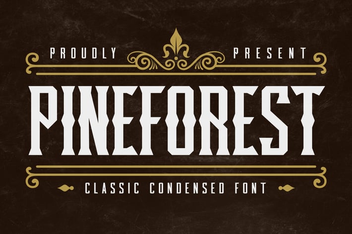 Pineforest - Classic Condensed Font