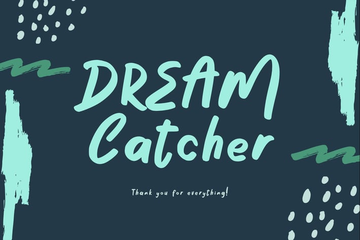 Dream Catcher