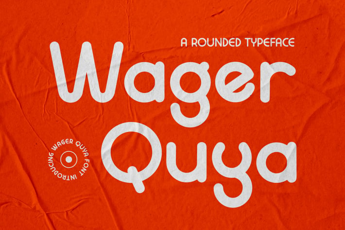 Wager Quya - A Rounded Sans Typeface