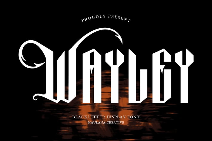 Wayley Blackletter Display Font