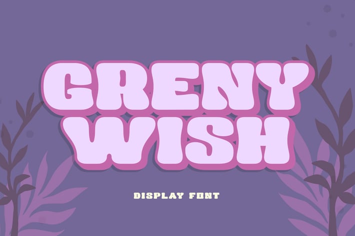 Greny Wish