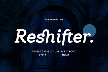 Reshifter - Retro Vintage Bold Italic Slab Serif