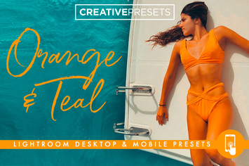 Orange and Teal Lightroom Presets Desktop & Mobile