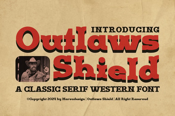 Outlaws Shield - A Classic Serif Western Font