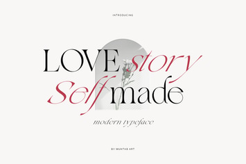 Love Story Self Made | Modern Serif