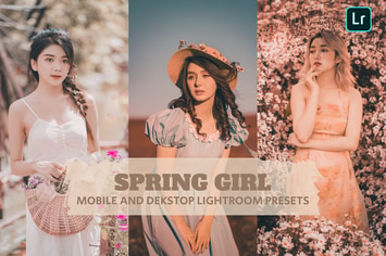 Spring Girl Lightroom Presets Dekstop and Mobile