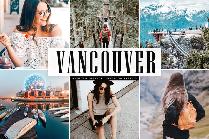 Vancouver Mobile & Desktop Lightroom Presets