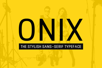ONIX - Stylish Sans-Serif / Display Typeface