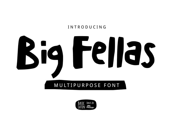 Big Fellas Cute Font