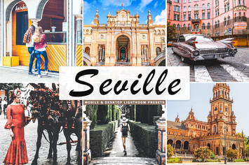 Seville Mobile & Desktop Lightroom Presets