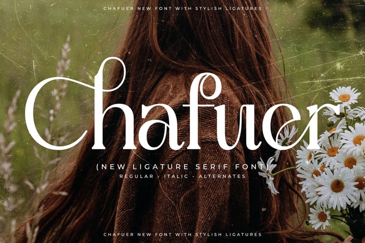 Chafuer New Ligature Serif Font 