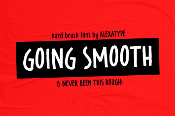 GOING SMOOTH - hard brush with attitude