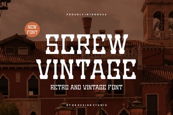 Screw Vintage -  Slab Serif & Western Font