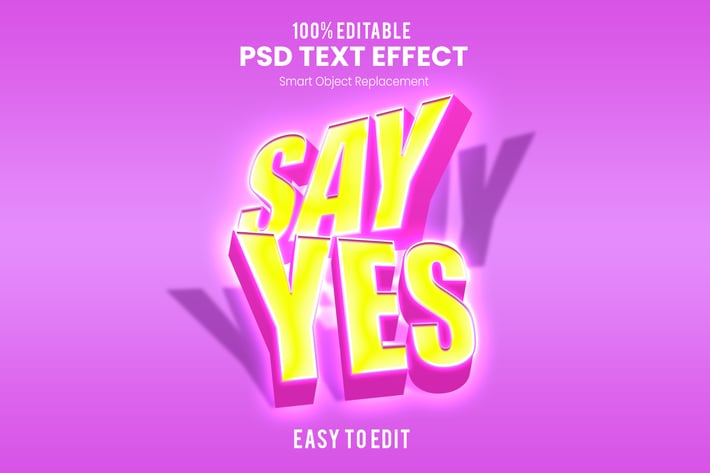 Say Yes - 3D Text Effect PSD