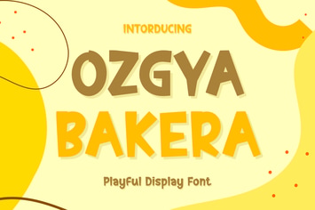 OZGYA BAKERA - Playful Display Font