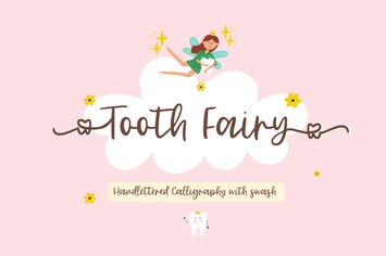 Tooth Fairy Handlettered Calligraphy with Swashes