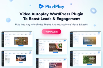 PixelPlay - Video Autoplay WordPress Plugin