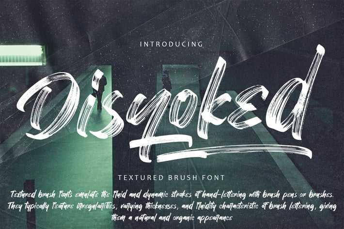 Disyoked - Textured Brush Font