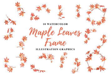 10 Watercolor Maple Leaves Frame Illustration