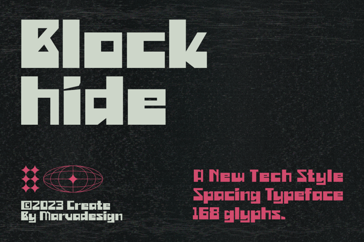 Blockhide - A Modern Techno Font