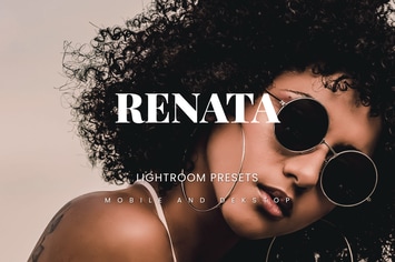 Renata Lightroom Presets Dekstop and Mobile