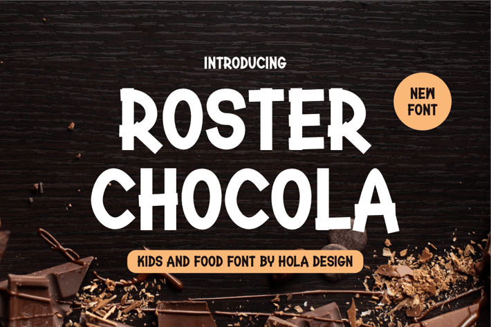 Roster Chocola
