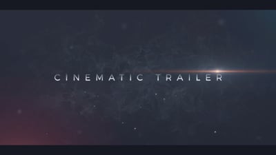 Cinematic Trailer