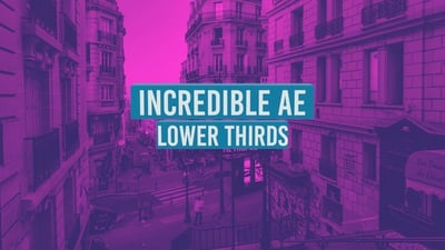 Incredible AE Lower Thirds