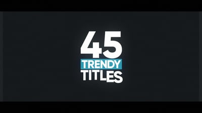Trendy Titles (Miscellaneous)