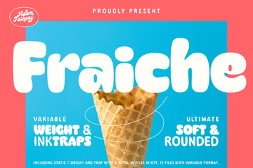Fraiche - Rounded Variable
