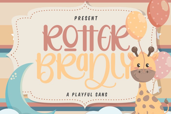 Rotter Bradly | A Playful Sans