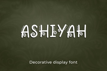Ashiyah - Decorative Display Font