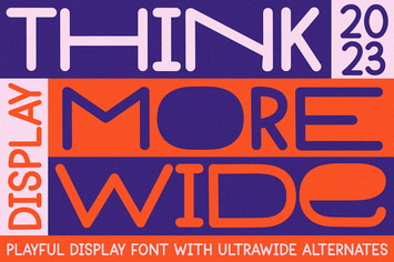Thinkmore - Playful Wide Font