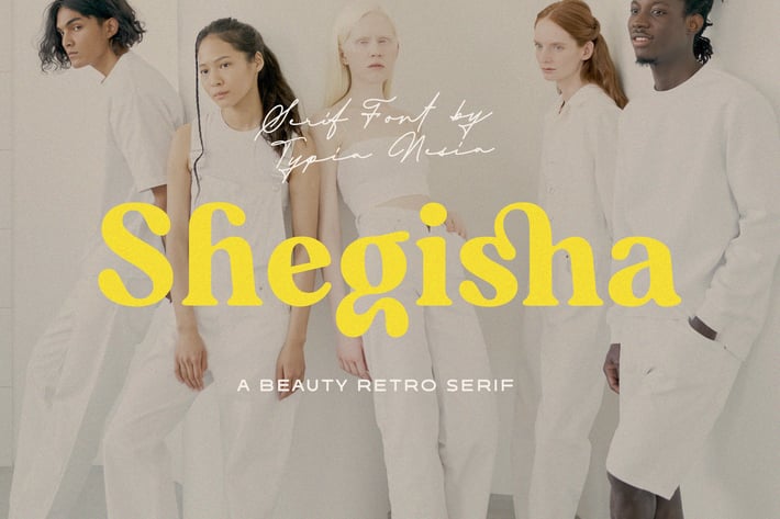 Shegisha - Beauty Retro / Vintage Bold Serif