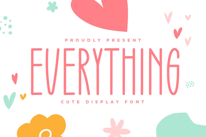 Everything - Cute Display Font